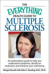 The Everything Healthy Guide to Multiple Sclerosis
