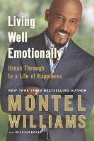 Montel Williams Living Well Emotionally